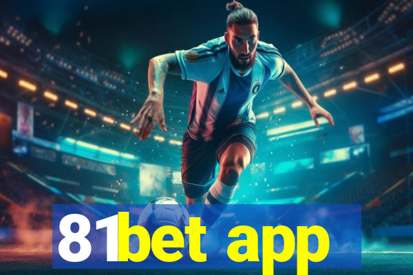 81bet app